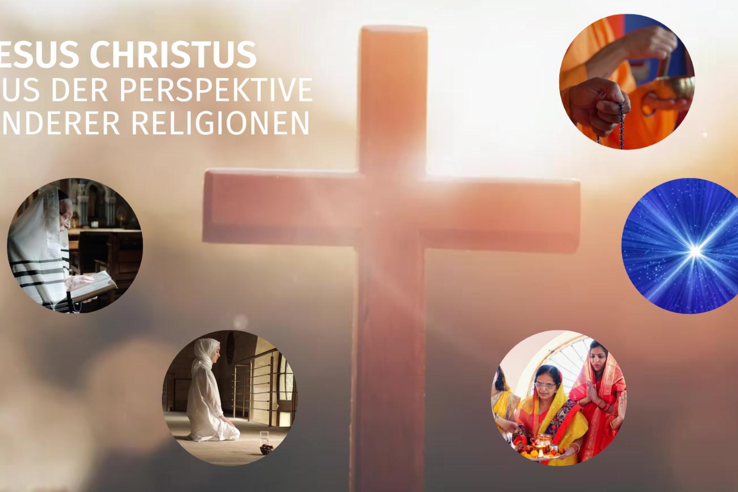 Jesus aus der Perspektive anderer Religionen