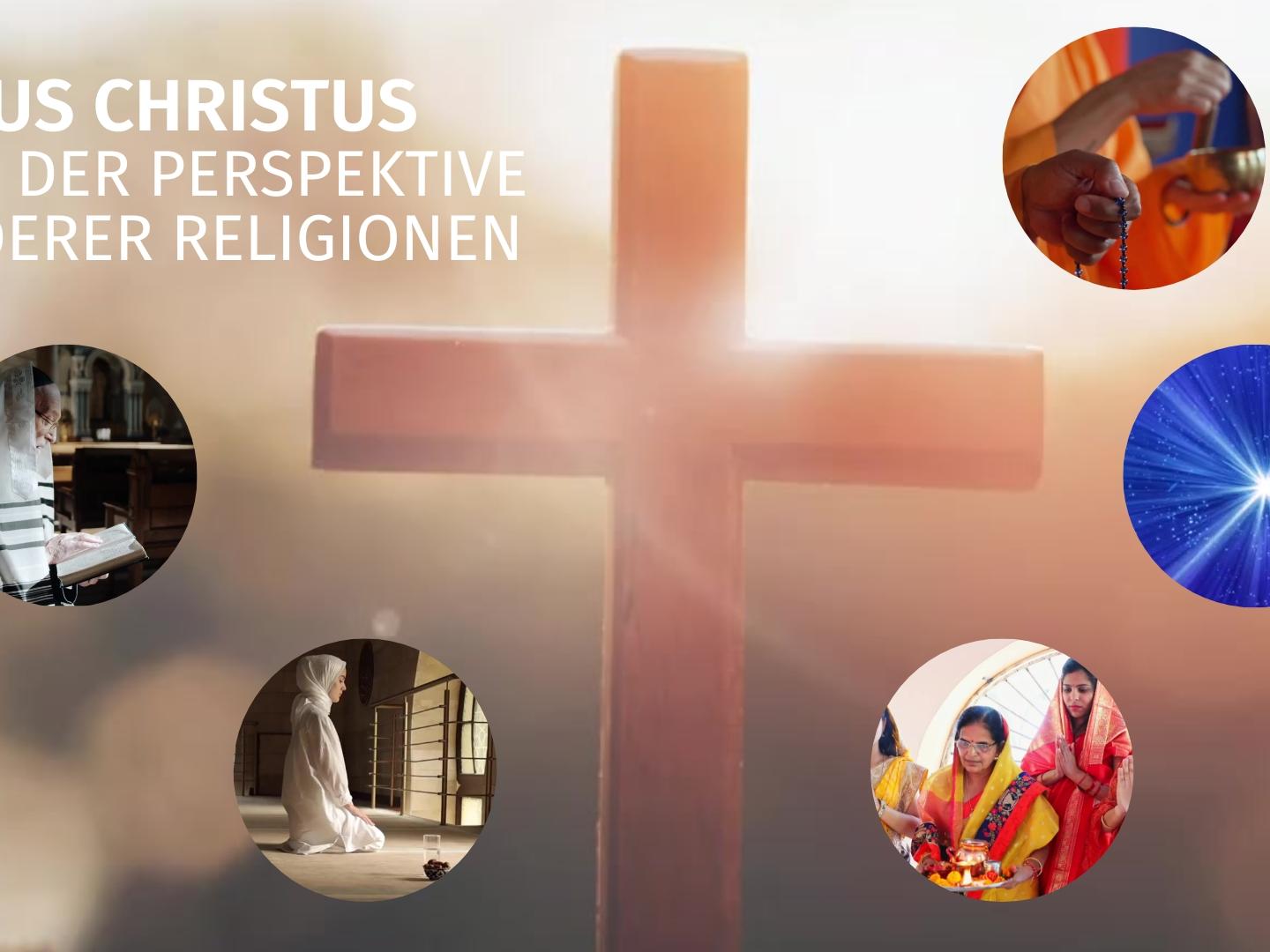 Jesus aus der Perspektive anderer Religionen